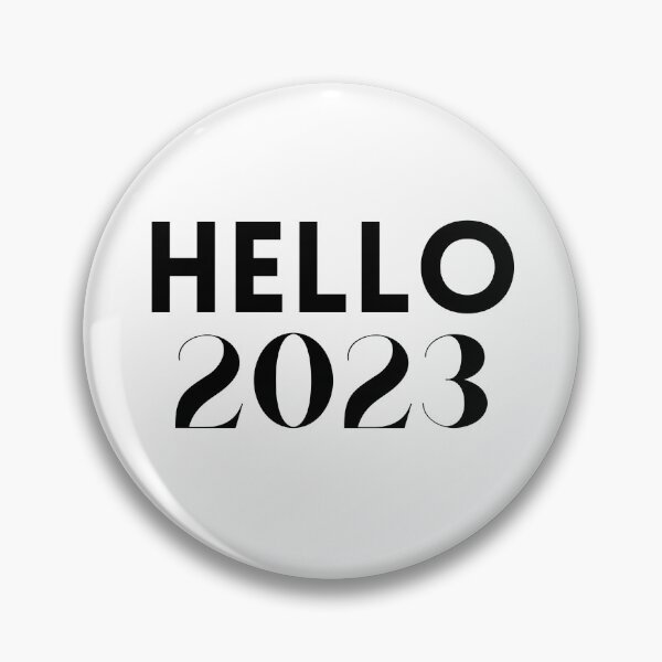 Item preview, HELLO 2023 - NEW YEAR 2023 - HAPPY NEW YEAR 2023 DESIGN designed and sold by WBP Mart.