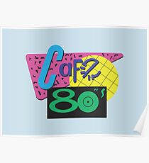 Back To The Cafe 80's Poster