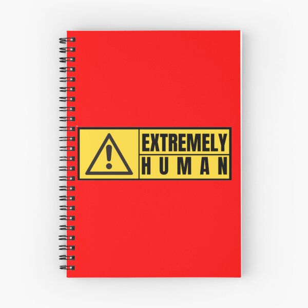 Item preview, Extremely Human Funny Sarcastic Cool  designed and sold by mayamay0.