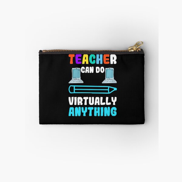 Item preview, Teachers Can Do Virtually Anything Educator designed and sold by GrumpyDadCo.