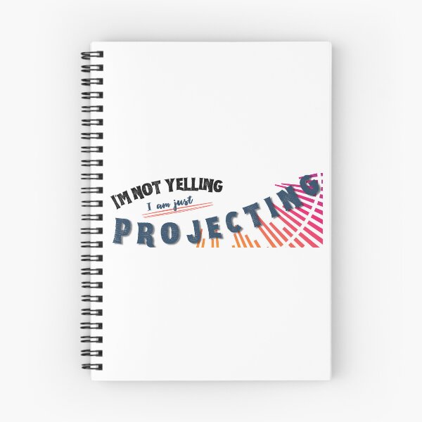 Item preview, I'm not yelling, I'm just PROJECTING  designed and sold by Anathea Utley.