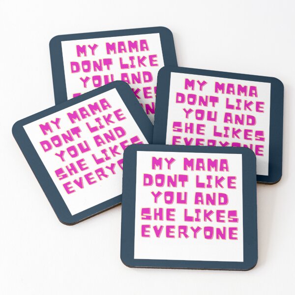 Item preview, my mama don_t like you and she likes everyone designed and sold by PeacutKiddyshop.