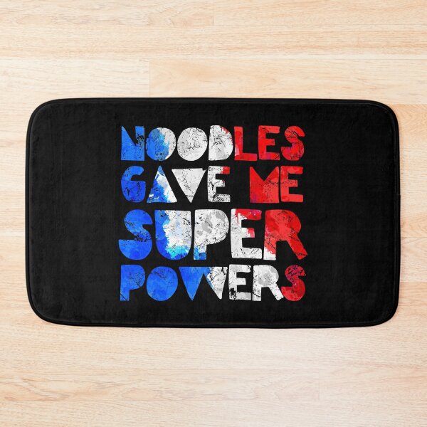 Item preview, Noodles have given me superpowers - world pasta day designed and sold by RAWWR.