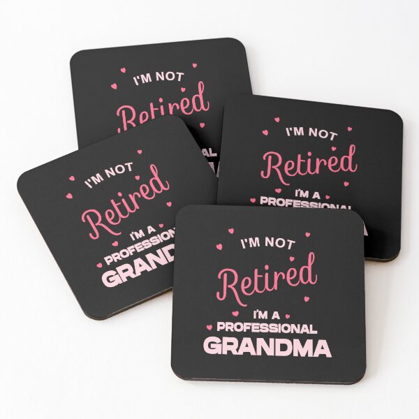 Item preview, I'm not Retired, I'm a Professional Grandma designed and sold by Danicus666.