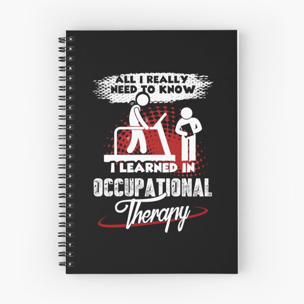 Item preview, All I Really Need To Know I Learned In Occupational Therapy   designed and sold by rachelstores.