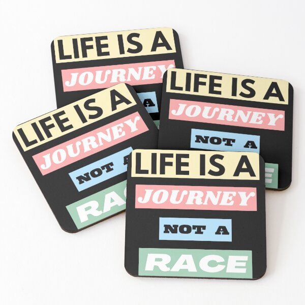 Item preview, LIFE IS A JOURNEY NOT A RACE / SHIRT . MUG. POSTERS and many other products ....... designed and sold by Misnrays93.