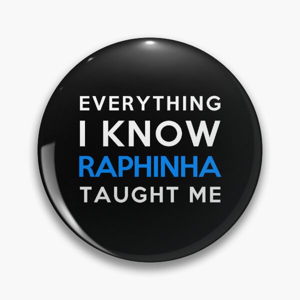 Item preview, Raphinha - Everything i know designed and sold by 2Girls1Shirt.