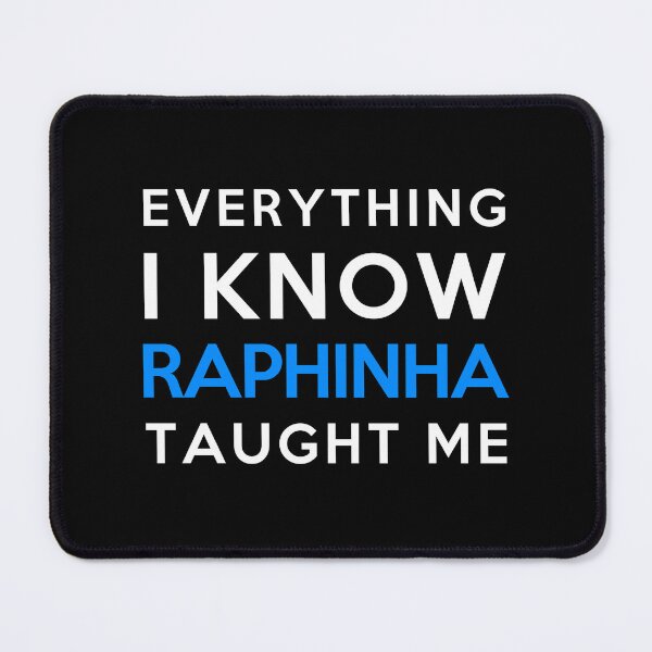 Item preview, Raphinha - Everything i know designed and sold by 2Girls1Shirt.
