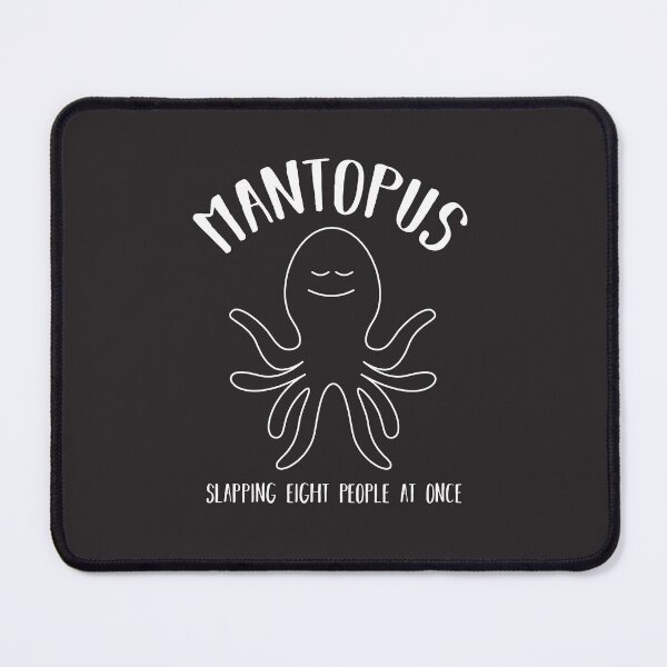 Item preview, Mantopus Slapping Eight People At Once  designed and sold by munochill.