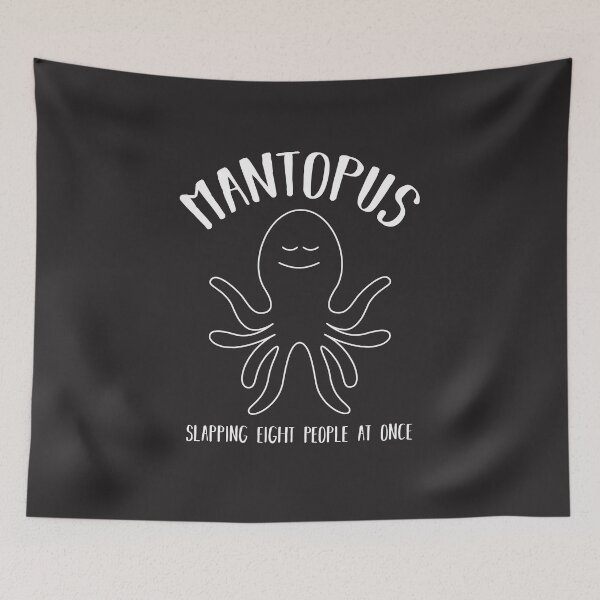 Item preview, Mantopus Slapping Eight People At Once  designed and sold by munochill.