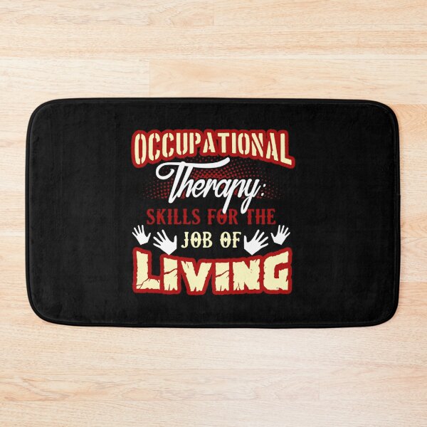 Item preview, Occupational Therapy Skills For The Job Of Living   designed and sold by rachelstores.