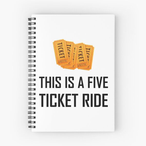 Item preview, This Is A Five Ticket Ride designed and sold by TheBestStore.