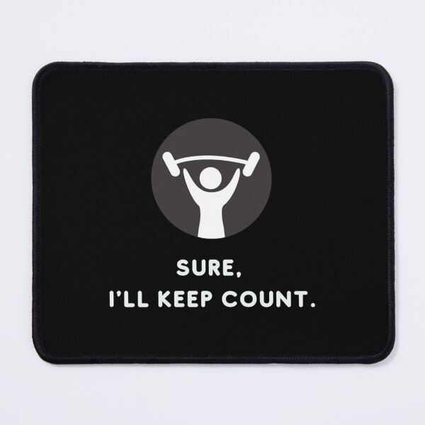 Item preview, Sure I Will Keep Count   designed and sold by rachelstores.