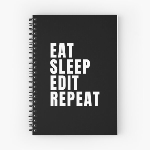 Item preview, Eat Sleep Edit Repeat designed and sold by texteestore.