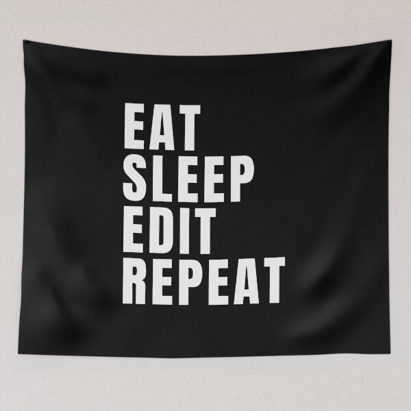 Item preview, Eat Sleep Edit Repeat designed and sold by texteestore.