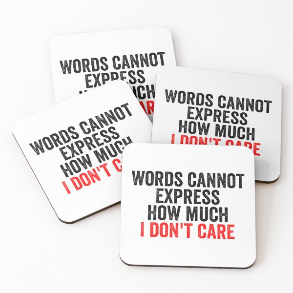 Item preview, Words Cannot Express How Much I Don't Care designed and sold by Easy-Teezy.