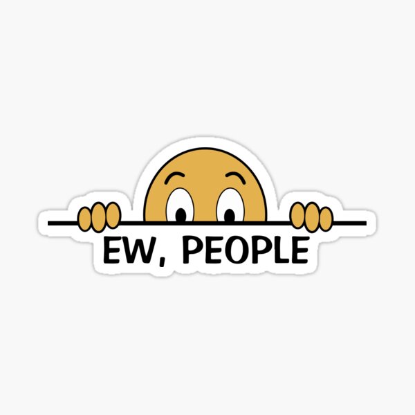 Item preview, Ew People designed and sold by ironydesigns.