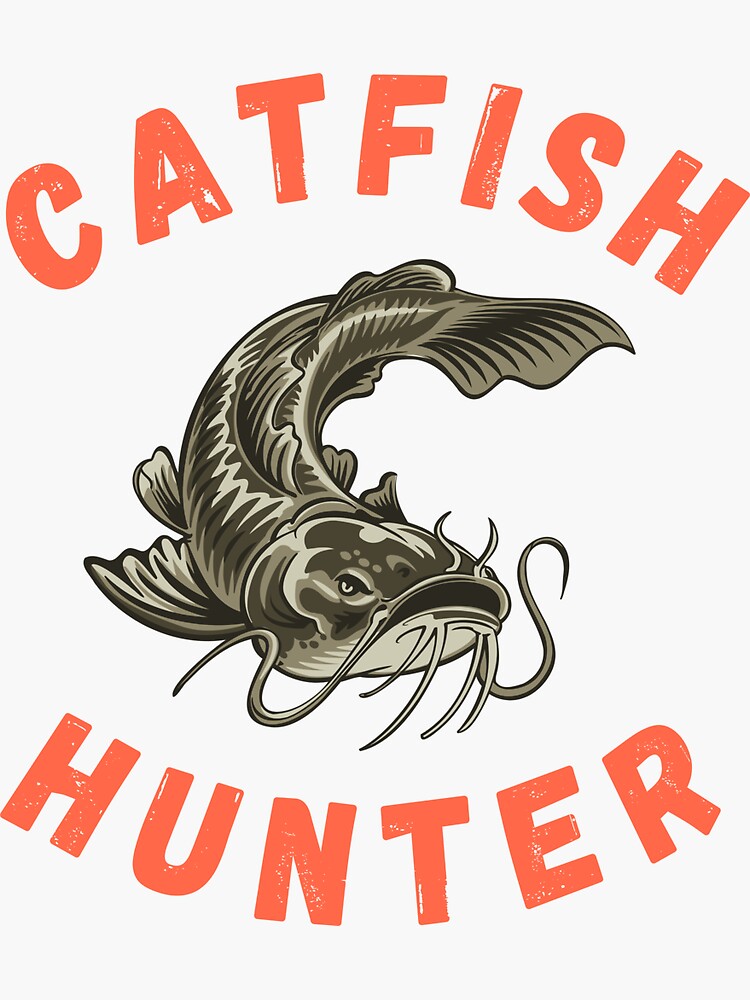 Catfish Hunter, Catfishing, Flathead Catfish, Channel Cat Sticker