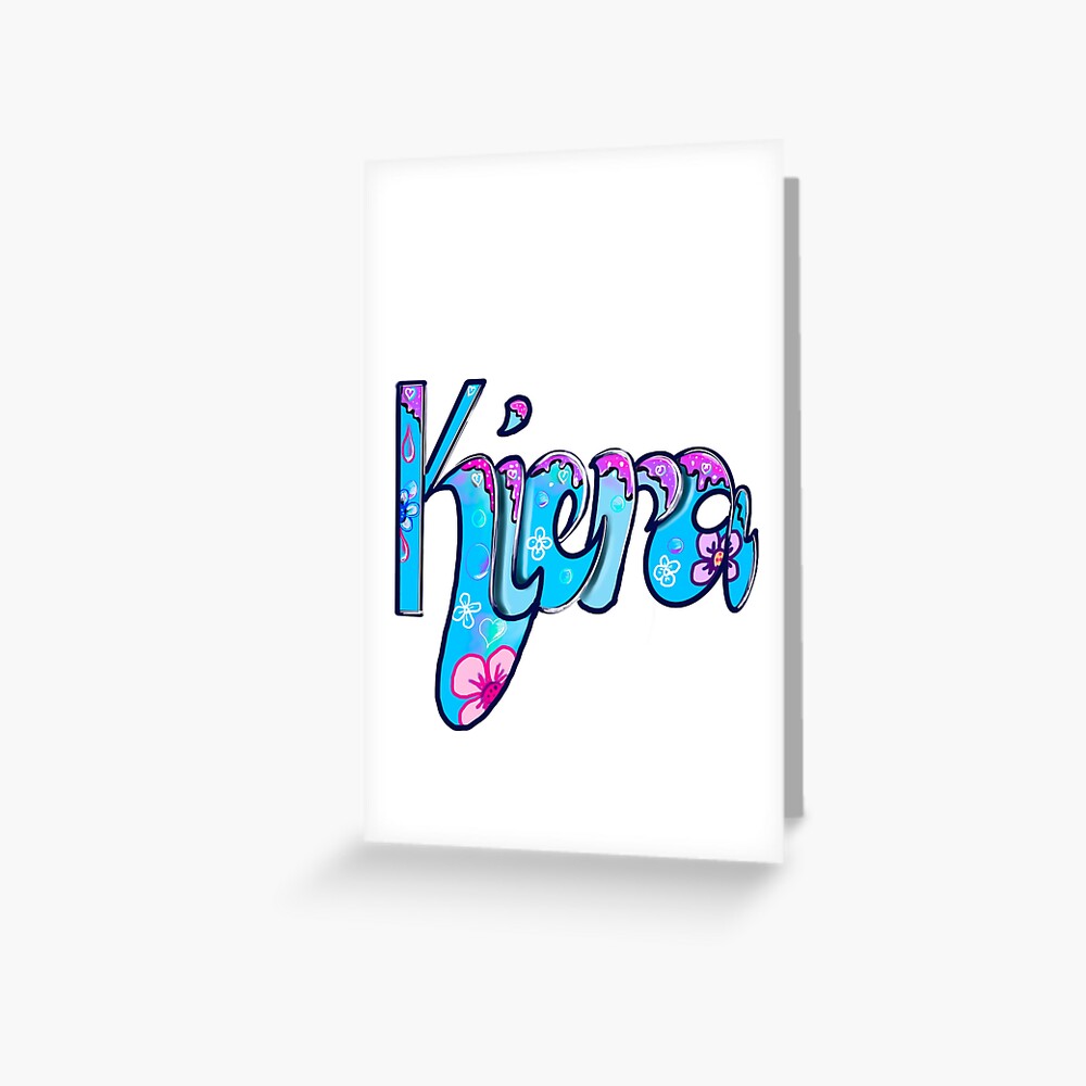 Top 10 best personalized gifts 2023 -personalised Graffiti name Kiera  Greeting Card