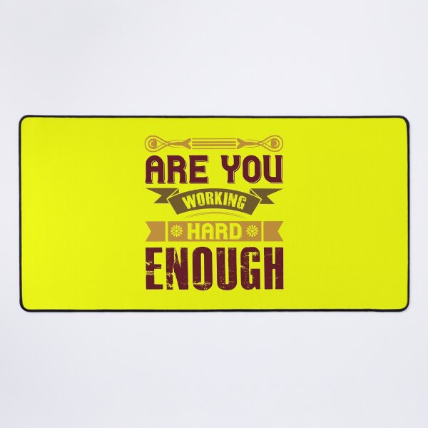 Item preview, Are you working hard enough? designed and sold by tabykid.