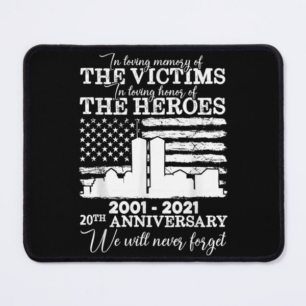 Item preview, 20th Anniversary 09.11.01 Never Forget designed and sold by LunarGlamUS.