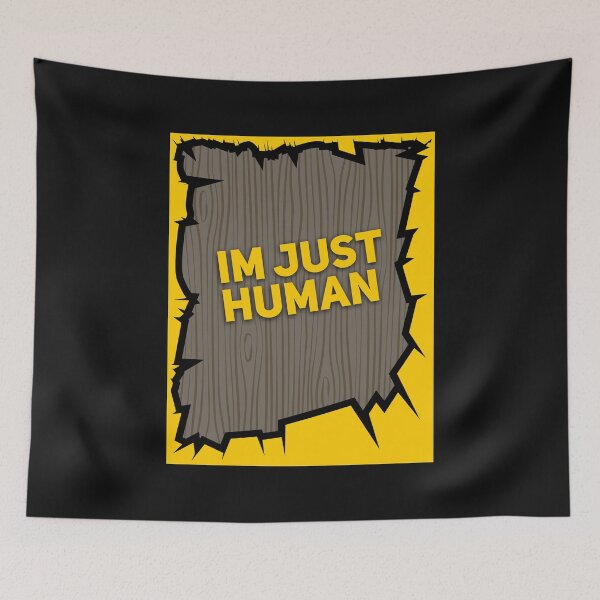 Item preview, Im just human designed and sold by AboutIm4U.