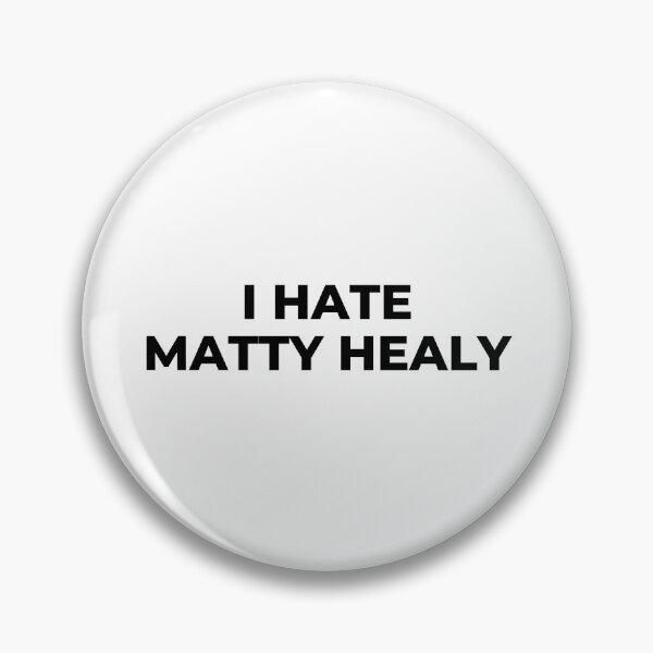 Item preview, I Hate Matty Healy  designed and sold by Dope Trends ☑️.