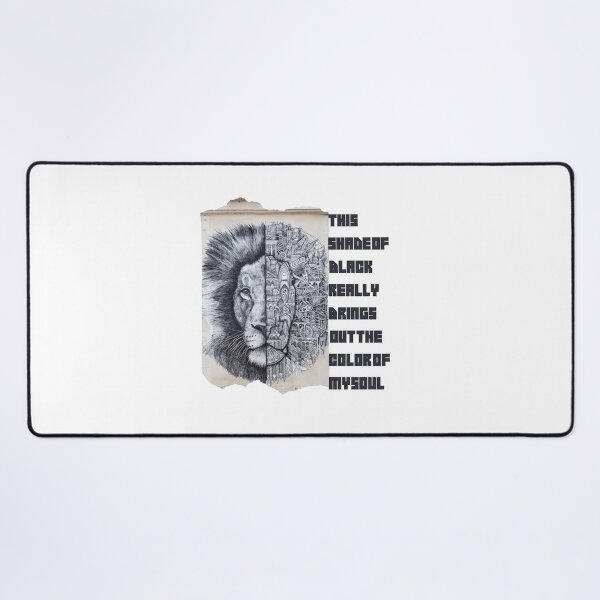 Item preview, this shade of black really brings out the color of my soul ,Lion Black quote designed and sold by FLOWER--ART.