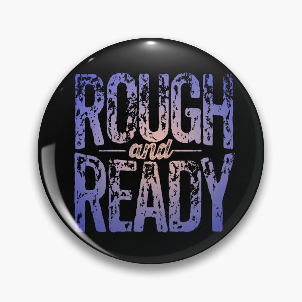 Item preview, Rough and Ready v.2 designed and sold by x1brett.