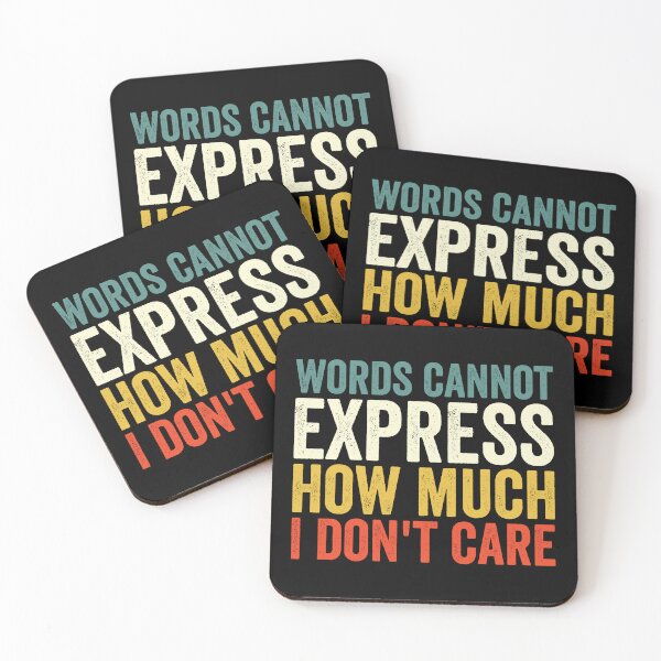 Item preview, Words Cannot Express How Much I Don't Care designed and sold by Easy-Teezy.