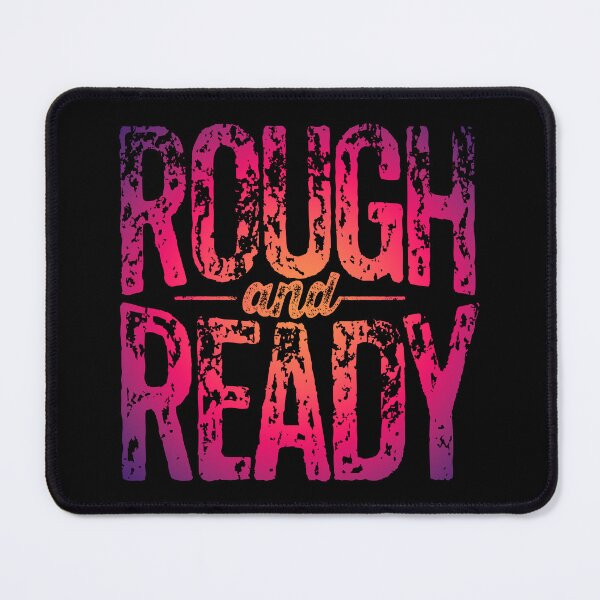 Item preview, Rough and Ready v.4 designed and sold by x1brett.