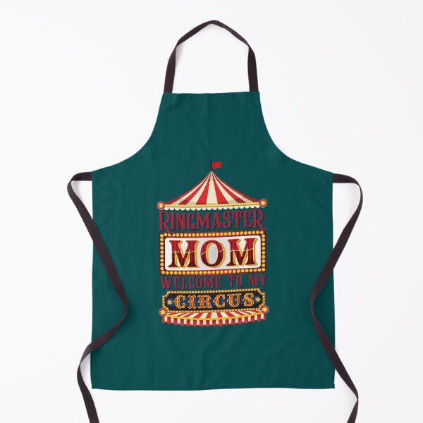 Item preview, Ringmaster Mom Welcome To My Circus Funny MamaMother_s Tee   designed and sold by MaharajiShop.