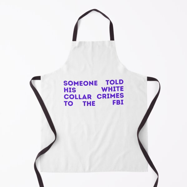 Item preview, Someone told his white collar crimes to the FBI designed and sold by rpvga.
