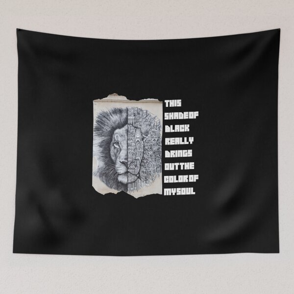 Item preview, this shade of black really brings out the color of my soul ,Lion, Black quote 2 designed and sold by FLOWER--ART.