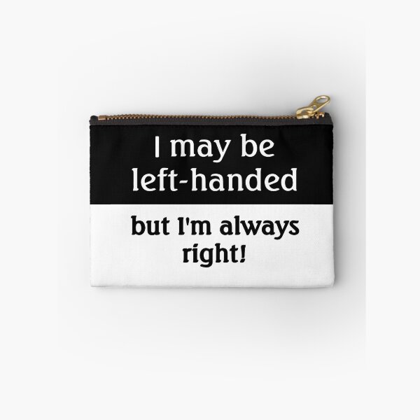 Item preview, Left-handed people Humor designed and sold by ironydesigns.