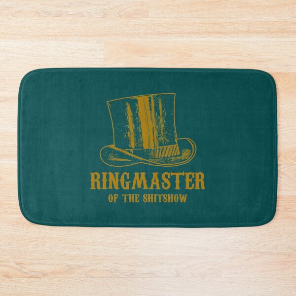 Item preview, Ringmaster Of The Shitshow  designed and sold by MaharajiShop.