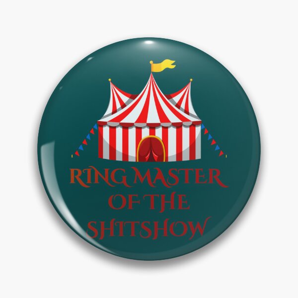 Item preview, Ringmaster Of The Shitshow  designed and sold by MaharajiShop.