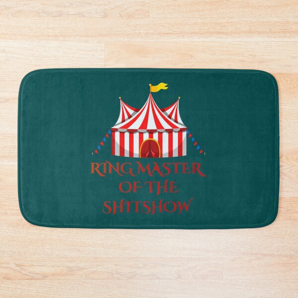 Item preview, Ringmaster Of The Shitshow  designed and sold by MaharajiShop.