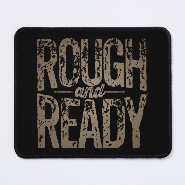 Item preview, Rough and Ready v.8 designed and sold by x1brett.