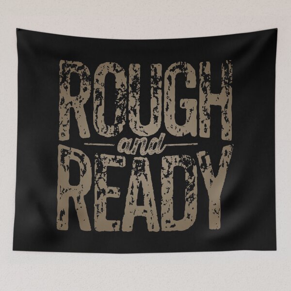 Item preview, Rough and Ready v.8 designed and sold by x1brett.
