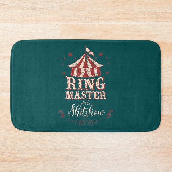 Item preview, Ringmaster Of The Shitshow  designed and sold by MaharajiShop.