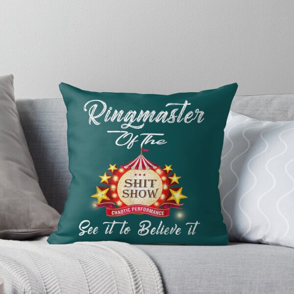 Item preview, Ringmaster Of The Shitshow  designed and sold by MaharajiShop.