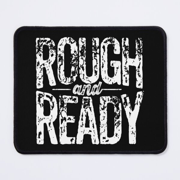 Item preview, Rough and Ready v.9 designed and sold by x1brett.