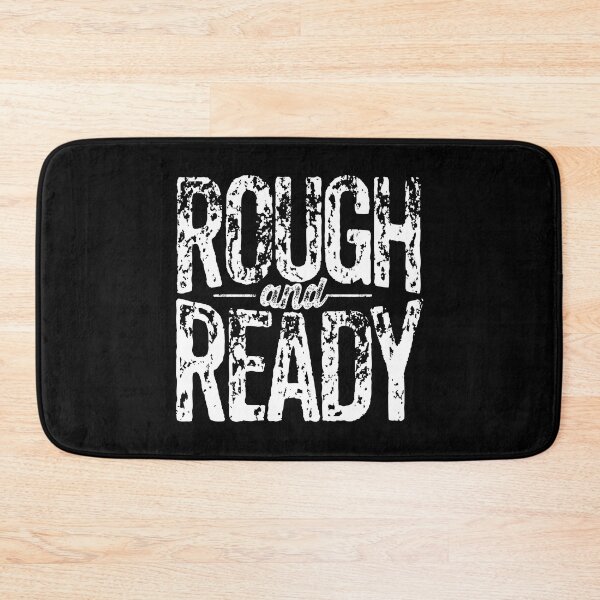 Item preview, Rough and Ready v.9 designed and sold by x1brett.