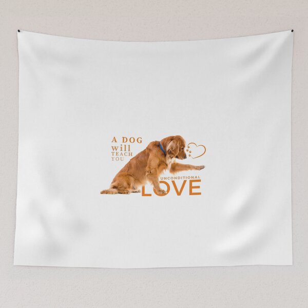 Item preview, Cute quotes about dogs "A dog will teach you unconditional love" designed and sold by Basma Store.