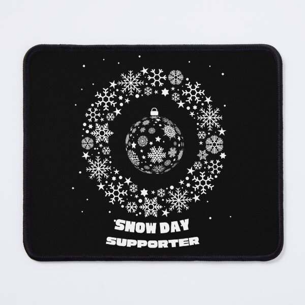 Item preview, snow day supporter designed and sold by foxforce.