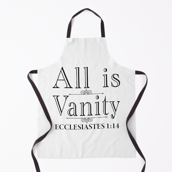 Item preview, All Is Vanity - Ecclesiastes 1:14 designed and sold by plushism.