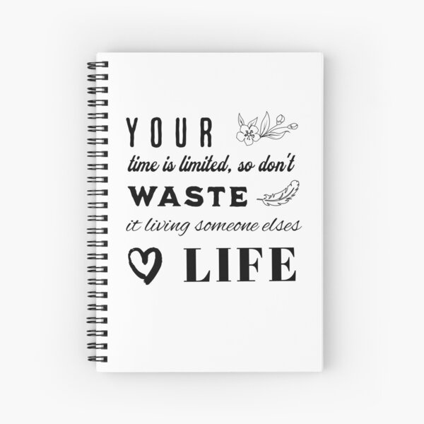 Item preview, Motivational life quote, Your time is limited, black white designed and sold by DrewStork.