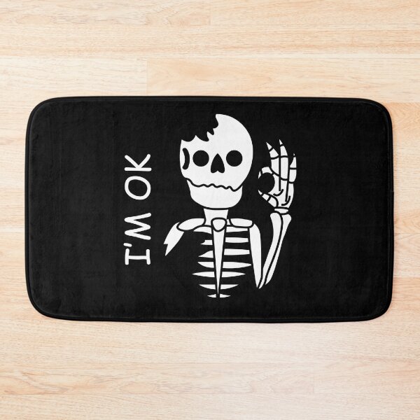 Item preview, "I'm Ok" Skeleton | Funny Design  designed and sold by RevivalGraphic.