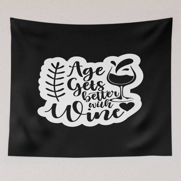 Item preview, Age gets better with wine designed and sold by phassystore.